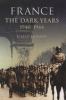 Go to record France : the Dark Years, 1940-1944