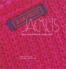 Go to record Jackets : fabric, fit & finish for today's knits