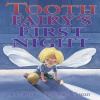 Go to record Tooth Fairy's first night