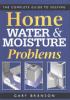 Go to record The complete guide to solving home water & moisture proble...