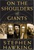 Go to record On the shoulders of giants : the great works of physics an...