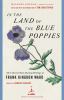 Go to record In the land of the blue poppies : the collected plant-hunt...