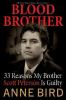 Go to record Blood brother : 33 reasons my brother Scott Peterson is gu...