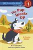 Go to record The pup speaks up! : a phonics reader