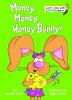 Go to record Money, money, Honey Bunny!