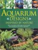 Go to record Aquarium designs inspired by nature