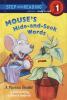 Go to record Mouse's hide-and-seek words : a phonics reader