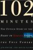Go to record 102 minutes : the untold story of the fight to survive ins...