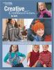 Go to record Creative collection to knit : inspirational designs for yo...