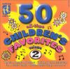Go to record 50 all-time children's favorites. Volume 2.