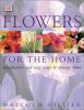 Go to record Flowers for the home