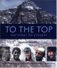 Go to record To the top : the story of Everest