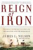 Go to record Reign of iron : the story of the first battling ironclads,...