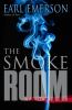 Go to record The smoke room : a novel of suspense