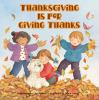 Go to record Thanksgiving is for giving thanks