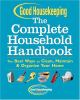 Go to record The complete household handbook : the best ways to clean, ...