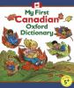 Go to record My first Canadian Oxford dictionary