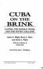 Go to record Cuba on the brink : Castro, the missile crisis, and the So...