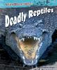 Go to record Deadly reptiles