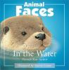 Go to record Animal faces in the water