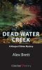 Go to record Dead Water Creek : a Morgan O'Brien mystery