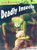 Go to record Deadly insects