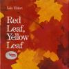 Go to record Red leaf, yellow leaf