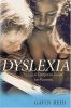 Go to record Dyslexia : a complete guide for parents
