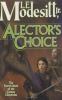 Go to record Alector's choice : the fourth book of the Corean chronicles