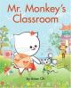 Go to record Mr. Monkey's classroom