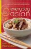 Go to record Everyday Asian : from soups to noodles, from barbecues to ...