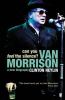 Go to record Can you feel the silence? : Van Morrison, a new biography