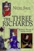 Go to record The three Richards : Richard I, RIchard II and Richard III