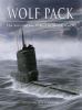 Go to record Wolf Pack : the story of the U-Boat in World War II