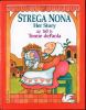 Go to record Strega Nona : her story