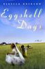 Go to record Eggshell days