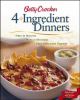 Go to record Betty Crocker 4-ingredient dinners : prep in minutes, make...