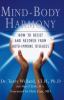 Go to record Mind-body harmony : how to resist and recover from auto-im...