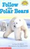 Go to record Follow the polar bears