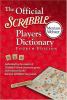 Go to record The official Scrabble players dictionary.