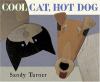 Go to record Cool cat, hot dog : a scrap-book based on real events and ...