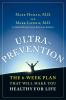 Go to record Ultraprevention : the 6-week plan that will make you healt...