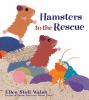 Go to record Hamsters to the rescue
