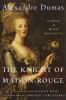 Go to record The knight of Maison-Rouge : a novel of Marie Antoinette
