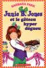 Go to record Junie B. Jones et le gt́eau hyper dǧueu