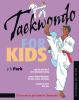Go to record Taekwondo for kids
