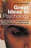 Go to record Great ideas in psychology : a cultural and historical intr...
