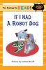 Go to record If I had a robot dog