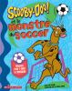 Go to record Scooby-Doo! et le monstre du soccer