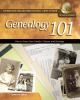 Go to record Genealogy 101 : how to trace your family's history and her...